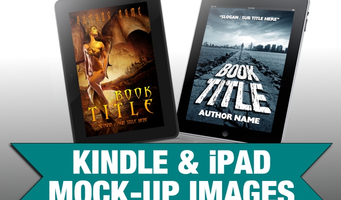 Kindle & iPad Mock Ups